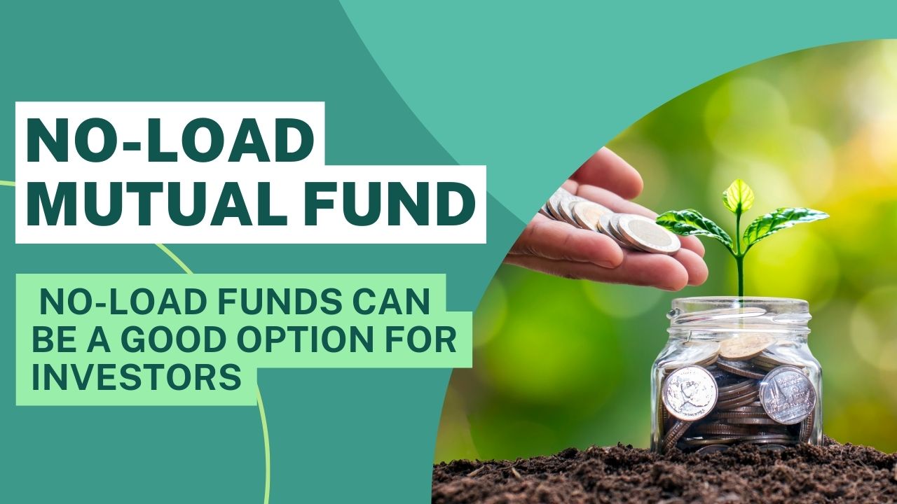 no-load-mutual-funds-pros-cons-costs-to-consider